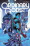 ORDINARY GODS TP VOL 02 - Kings Comics