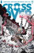 CROSSOVER #6 CVR D BEDERMAN - Kings Comics