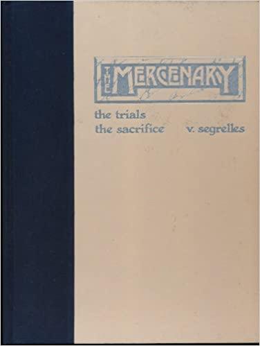 THE MERCENARY HC - THE TRIALS THE SACRIFICE (1988) - SIGNED AND NUMBERED EDITION