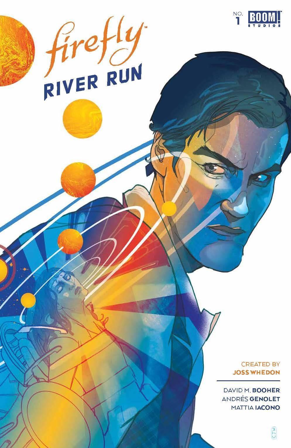 FIREFLY RIVER RUN #1 CVR A WARD - Kings Comics