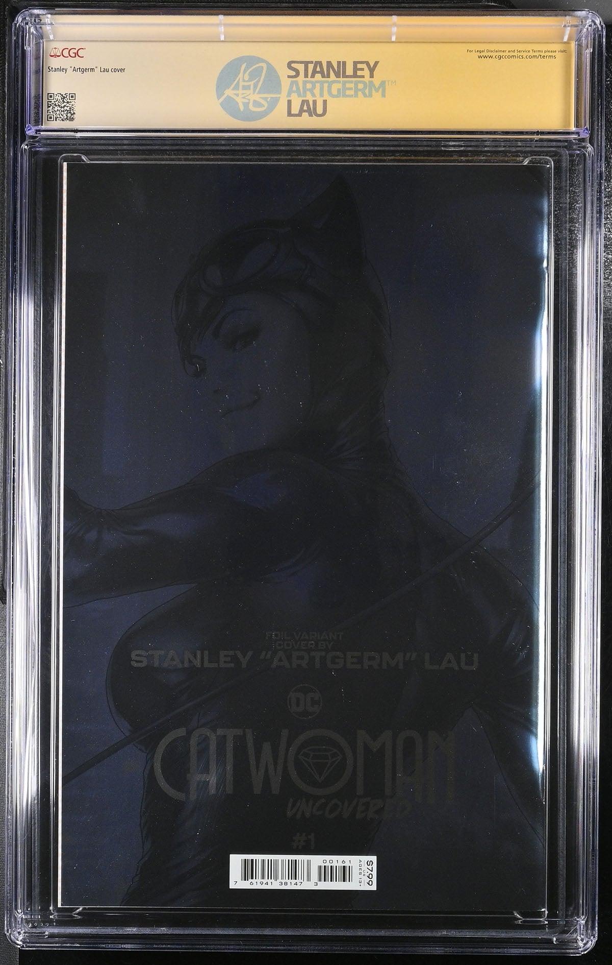 CGC CATWOMAN UNCOVERED #1 LAU FOIL EDITION (9.8) SIGNATURE SERIES - SIGNED BY STANLEY "ARTGERM"