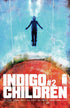 INDIGO CHILDREN (2023) #2 CVR B 10 COPY INCV SIMMONDS - Kings Comics