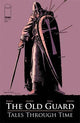 OLD GUARD TALES THROUGH TIME #3 CVR A FERNANDEZ