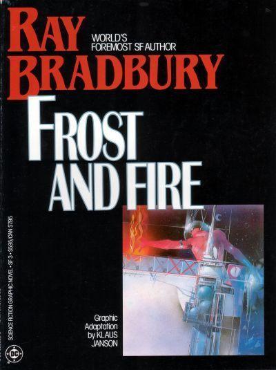 DC SCIENCE FICTION GRAPHIC NOVELS #3 FROST AND FIRE (1985) (VF) - Kings Comics