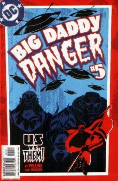 BIG DADDY DANGER #5
