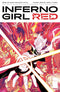 INFERNO GIRL RED BOOK ONE #3 CVR A DURSO & MONTI MV - Kings Comics