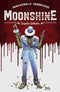 MOONSHINE COMPLETE COLLECTION HC - Kings Comics