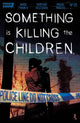 SOMETHING IS KILLING THE CHILDREN (2019) #23 CVR A DELL EDERA