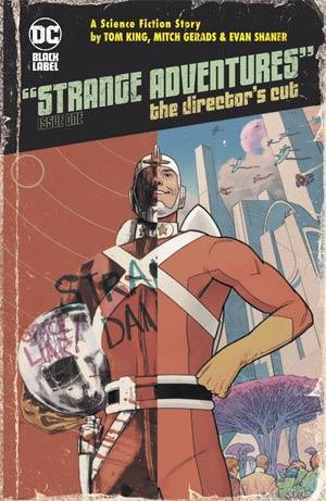STRANGE ADVENTURES VOL 4 (2020) #1 DIRECTORS CUT (ONE SHOT)
