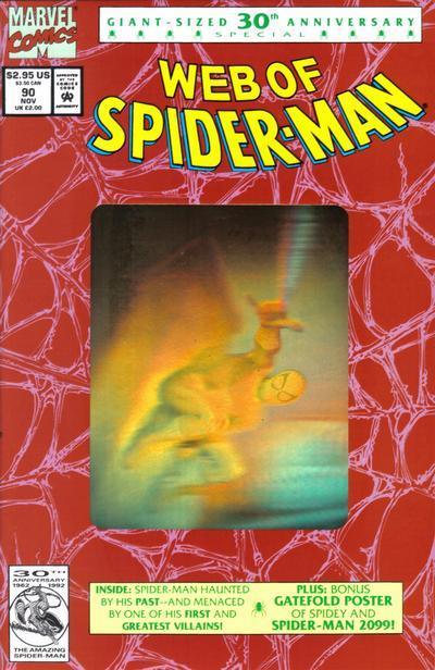 WEB OF SPIDER-MAN #90 2ND PTG GOLD HOLOGRAM - Kings Comics