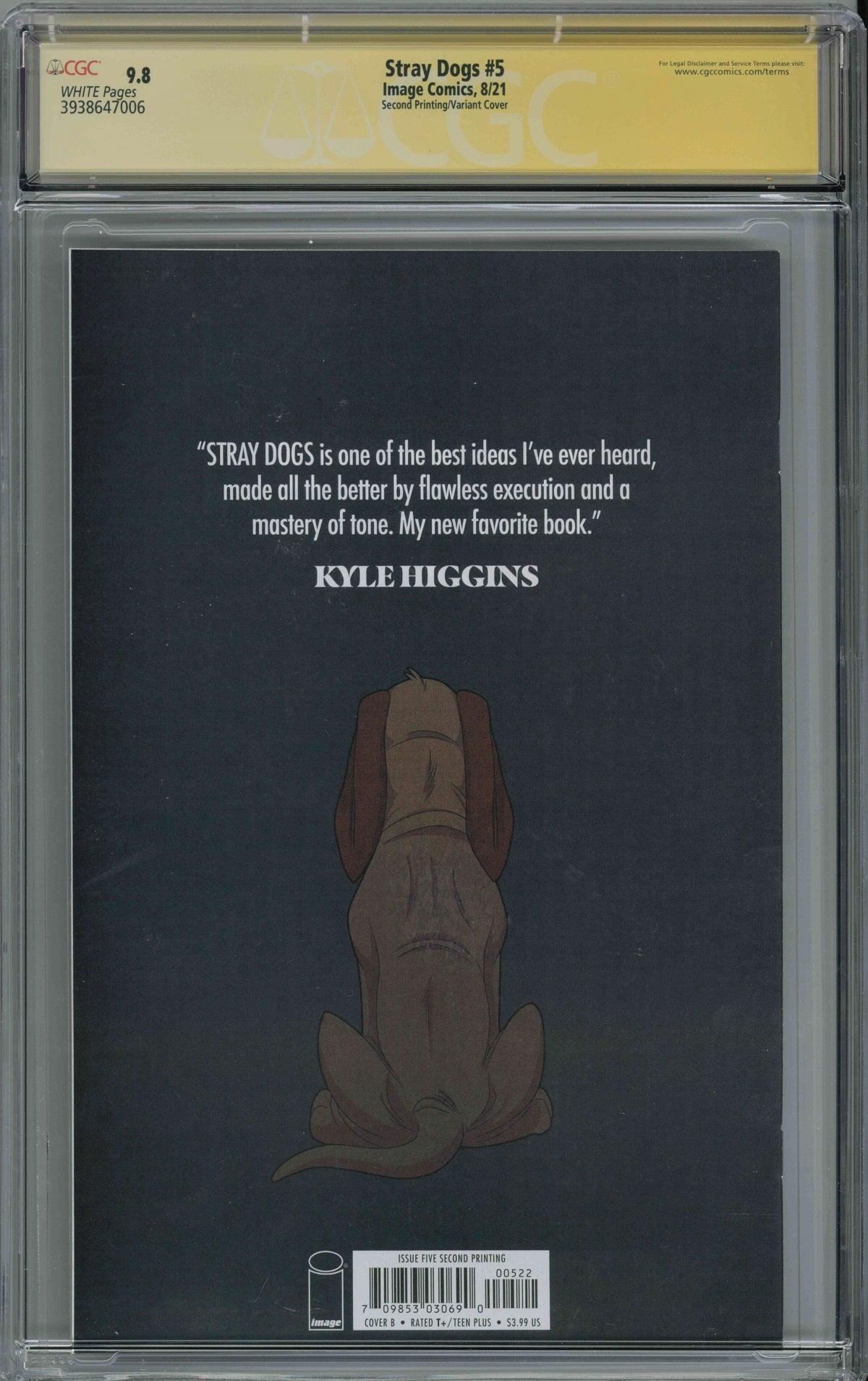 CGC STRAY DOGS #5 2ND PRINTING (9.8) SIGNATURE SERIES - SIGNED BY TONY FLEECS & TRISH FORSTNER - Kings Comics