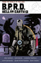 BPRD HELL ON EARTH TP VOL 05 - Kings Comics