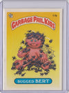 1985 GARBAGE PAIL KIDS GPK SERIES 1 #11B BUGGED BERT