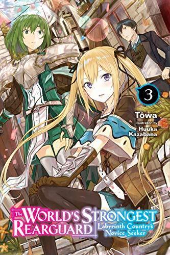 WORLD STRONGEST REARGUARD LABYRINTH NOVICE NOVEL SC VOL 03