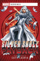 MARVEL HEROINES NOVEL SC VOL 05 SILVER SABLE PAYBACK