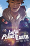 LOST ON PLANET EARTH TP - Kings Comics