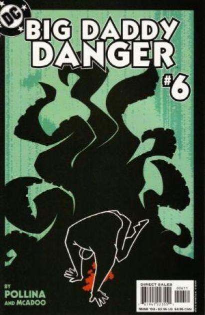 BIG DADDY DANGER #6 - Kings Comics