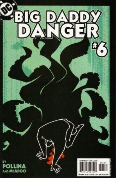 BIG DADDY DANGER #6