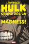 HULK GRAND DESIGN MADNESS #1 - Kings Comics