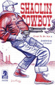 SHAOLIN COWBOY CRUEL TO BE KIN (2022) #4 CVR C RUGG