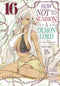 HOW NOT TO SUMMON DEMON LORD GN VOL 16 - Kings Comics