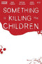 SOMETHING IS KILLING CHILDREN (2019) #12 CVR C BLOODY BLANK SKETCH - Kings Comics