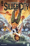 SILVER CITY #2 - Kings Comics