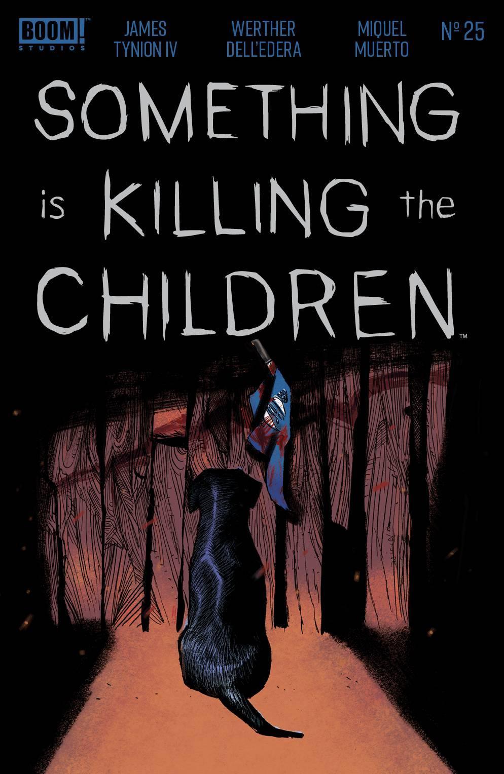 SOMETHING IS KILLING CHILDREN (2019) #25 2ND PTG DELL EDERA - Kings Comics