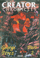 CREATOR CHRONICLES GEORGE PEREZ DVD VOL 2 SIGNED/NUMBERED