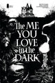 ME YOU LOVE IN THE DARK #2 2ND PTG CVR A