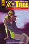 MS TREE DEADLINE GN - Kings Comics