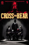 CROSS TO BEAR #1 CVR A BANOVIC - Kings Comics