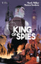 KING OF SPIES #4 CVR A SCALERA - Kings Comics