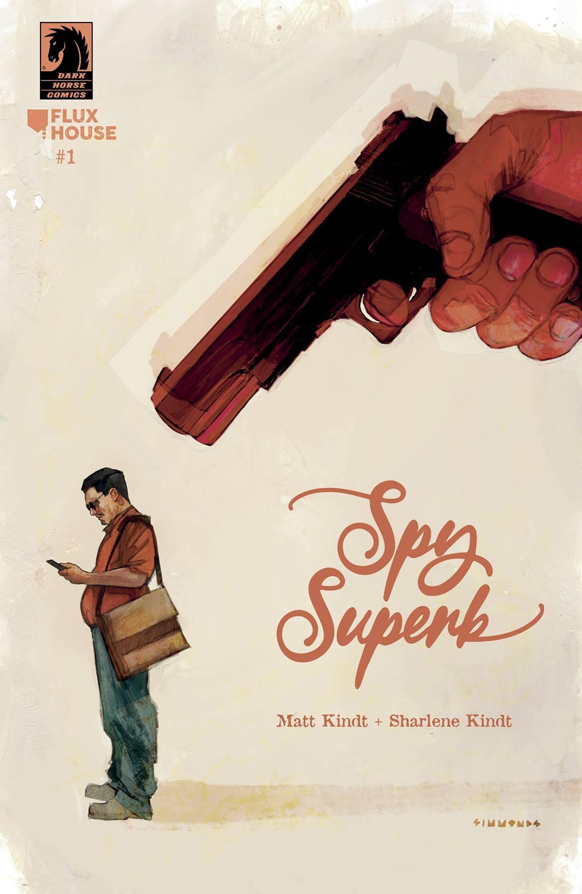 SPY SUPERB #1 CVR B SIMMONDS - Kings Comics