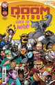 UNSTOPPABLE DOOM PATROL (2023) #6 CVR A CHRIS BURNHAM
