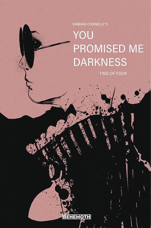 YOU PROMISED ME DARKNESS #2 CVR C CONNELLY - Kings Comics