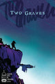 TWO GRAVES #1 CVR A WU