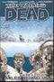 WALKING DEAD TP VOL 02 MILES BEHIND US - Kings Comics