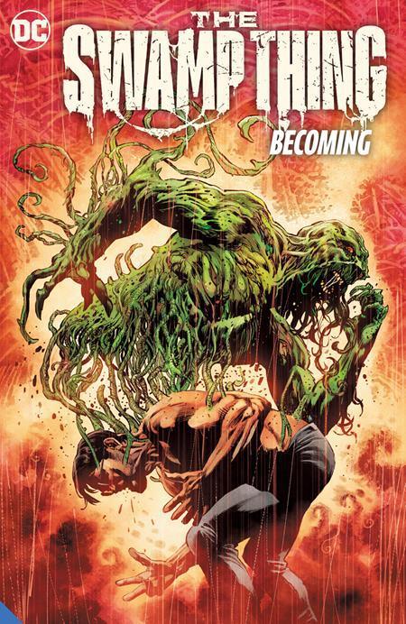 SWAMP THING (2021) TP VOL 01 BECOMING - Kings Comics