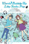 WORDS BUBBLE UP LIKE SODA POP GN VOL 02 - Kings Comics