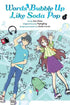 WORDS BUBBLE UP LIKE SODA POP GN VOL 02 - Kings Comics