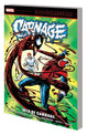 CARNAGE EPIC COLLECTION TP VOL 02 WEB OF CARNAGE