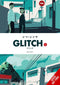 GLITCH GN VOL 01 - Kings Comics