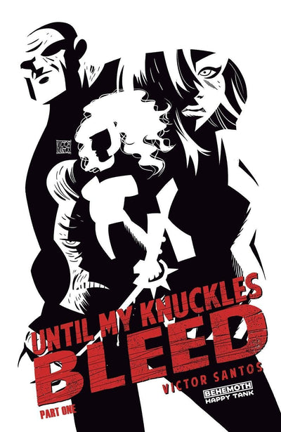 UNTIL MY KNUCKLES BLEED #1 CVR G 20 COPY INCV SANTOS