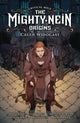 CRITICAL ROLE MIGHTY NEIN ORIGINS HC CALEB WIDOGAST