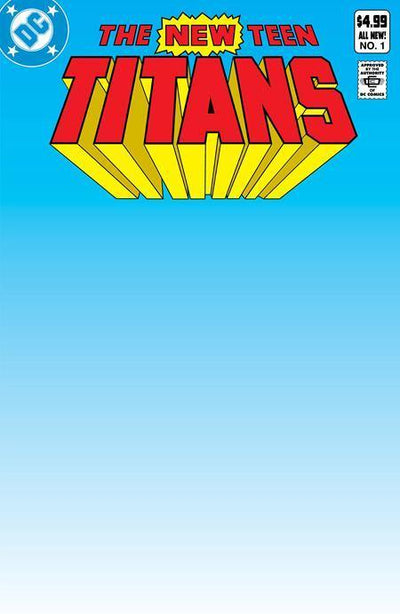 NEW TEEN TITANS (1980) #1 FACSIMILE EDITION (2023) CVR C BLANK CARD STOCK VAR