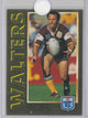 1994 DYNAMIC RUGBY LEAGUE SERIES 1 GOLD CARD KERROD WALTERS