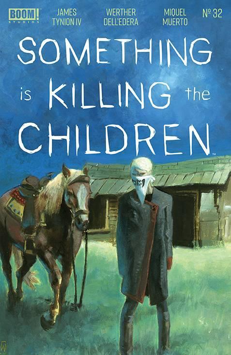 SOMETHING IS KILLING THE CHILDREN (2019) #32 CVR A DELL EDERA