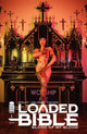 LOADED BIBLE BLOOD OF MY BLOOD #1 CVR D PHOTO