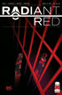RADIANT RED #5 CVR A LAFUENTE & MUERTO - Kings Comics